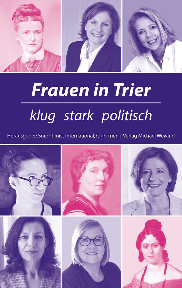 Frauen in Trier – klug  stark  politisch